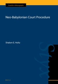 cover of the book Neo-Babylonian Court Procedure (Cuneiform Monographs)