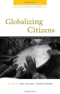 cover of the book Globalising Citizens: New Dynamics of Inclusion and Exclusion