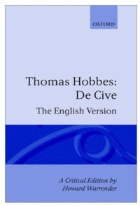 cover of the book De Cive: The English Version (Hobbes, Thomas, Works. V. 3.)