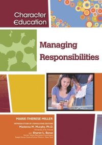 cover of the book Managing Responsibilities (Character Education)