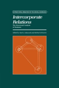 cover of the book Intercorporate Relations: The Structural Analysis of Business (Structural Analysis in the Social Sciences)