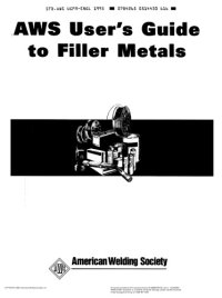 cover of the book American Welding Society - User's Guide to Filler Metals