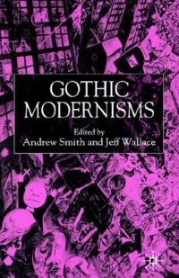 cover of the book Gothic Modernisms