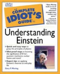 cover of the book The Complete Idiot's Guide to Understanding Einstein