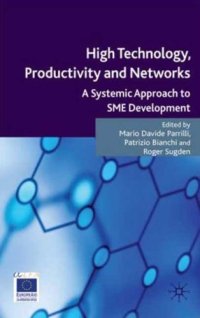 cover of the book High Technology, Productivity and Networks: A Systemic Approach to SME Development