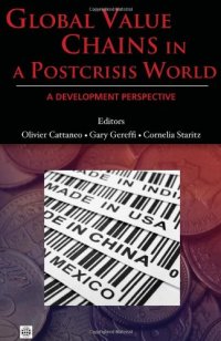 cover of the book Global Value Chains in a Postcrisis World: A Development Perspective (World Bank Trade and Development Series)