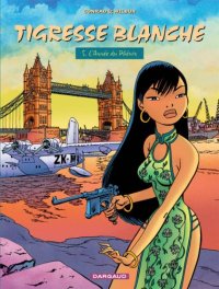 cover of the book Tigresse blanche, Tome 5 : L'Annee du Phenix