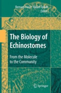 cover of the book The Biology of Echinostomes: From the Molecule to the Community