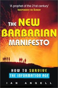 cover of the book The New Barbarian Manifesto: How to Survive the Information Age