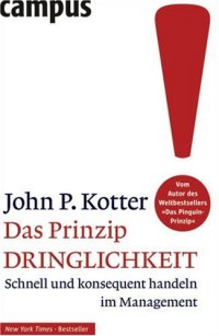 cover of the book Das Prinzip Dringlichkeit: Schnell und konsequent handeln im Management