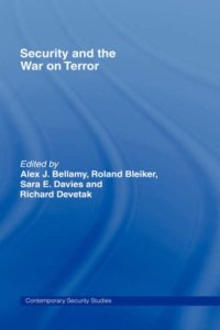 cover of the book Security and the War on Terror: Civil-Military Cooperation in a New Age (Contemporary Security Studies)