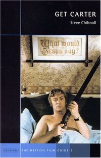 cover of the book Get Carter: A British Film Guide