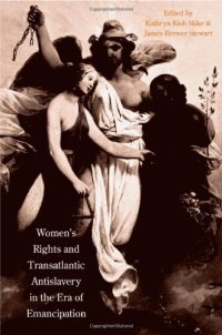 cover of the book Women's Rights and Transatlantic Antislavery in the Era of Emancipation