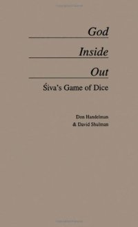 cover of the book God Inside Out: Siva’s Game of Dice