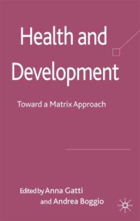 cover of the book Health and Development: The Role of International Organizations