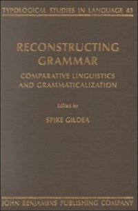 cover of the book Reconstructing Grammar: Comparative Linguistics and Grammaticalization