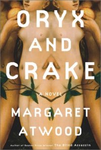 cover of the book Oryx and Crake