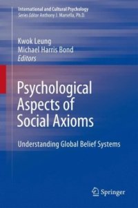 cover of the book Psychological Aspects of Social Axioms: Understanding Global Belief Systems