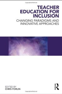 cover of the book Teacher Education for Inclusion: Changing Paradigms and Innovative Approaches