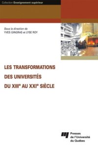 cover of the book Les transformations des universites du XIIIe au XXIe siecle