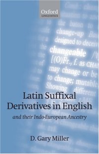 cover of the book Latin Suffixal Derivatives in English and their Indo-European Ancestry