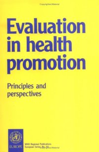 cover of the book Evaluation in Health Promotion: Principles and Perspectives (WHO Regional Publications European Series)