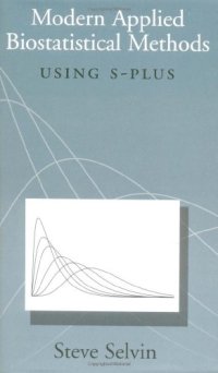 cover of the book Modern Applied Biostatistical Methods: Using S-Plus