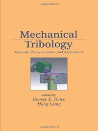 cover of the book Mechanical Tribology: Materials, Characterization, and Applications