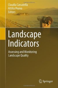 cover of the book Landscape Indicators: Assessing and Monitoring Landscape Quality