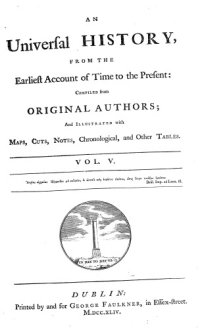 cover of the book An Universal History from the Earliest Account of Time to the Present - 1744 - Folio Edition - Volume Five