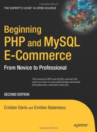 cover of the book Beginning PHP and MySQL E-Commerce: From Novice to Professional, Second Edition (Beginners   Beginning Guide)