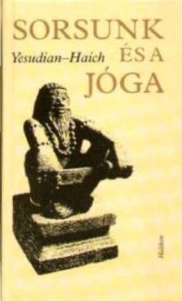 cover of the book Sorsunk es a joga   Yoga + Schiksal