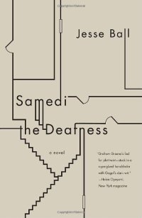 cover of the book Samedi the Deafness (Vintage Contemporaries)