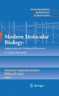 cover of the book Modern Molecular Biology: Approaches for Unbiased Discovery in Cancer Research