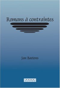 cover of the book Romans a Contraintes (Faux Titre 256)