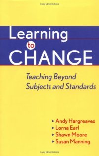 cover of the book Learning to Change: Teaching Beyond Subjects and Standards