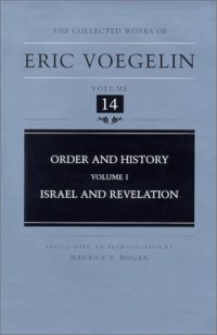 cover of the book Order and History, Volume 1: Israel and Revelation