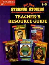 cover of the book Strange but True Teacher Resource Guide (Strange But True)