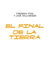 cover of the book El Final de la Tierra