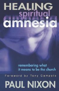 cover of the book Healing Spiritual Amnesia