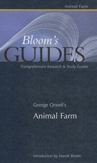 cover of the book George Orwell’s Animal Farm (Bloom’s Guides)