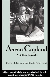 cover of the book Aaron Copland: A Guide to Research (Composer Resource Manuals)