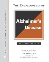 cover of the book The Encyclopedia of Alzheimer's Disease, 2nd Edition (Facts on File Library of Health and Living)