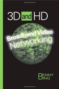 cover of the book 3D and HD Broadband Video Networking