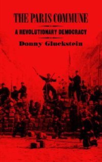 cover of the book The Paris Commune: A Revolutionary Democracy