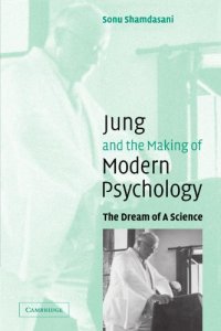 cover of the book Jung and the Making of Modern Psychology: The Dream of a Science