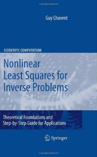 cover of the book Nonlinear Least Squares for Inverse Problems: Theoretical Foundations and Step-by-Step Guide for Applications