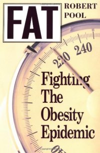 cover of the book Fat : Fighting the Obesity Epidemic