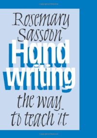 cover of the book Handwriting: The Way to Teach It