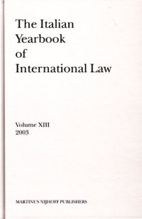 cover of the book The Italian Yearbook of International Law 2003 (Italian Yearbook of International Law)